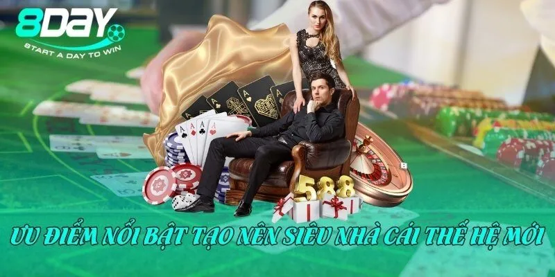 Ưu điểm nổi bật tạo nên siêu nhà cái thế hệ mới